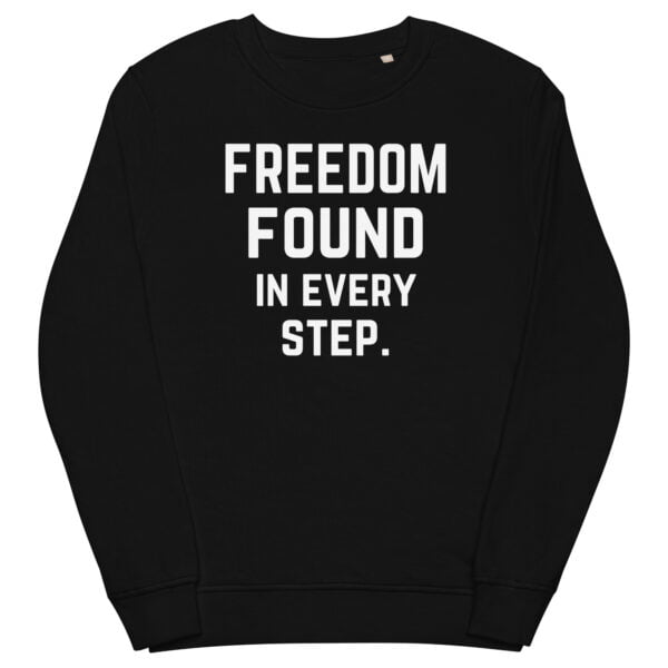 black sweatshirt mockup promoting message of freedom found in every step