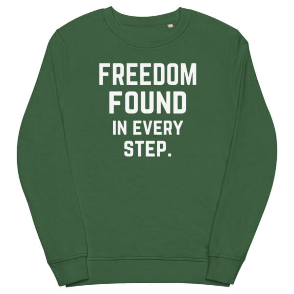 green sweatshirt mockup promoting message of freedom found in every step